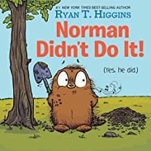 Norman Didn't Do It!: (Yes, He Did) (Ryan T.