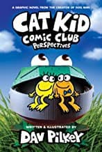 Cat Kid Comic Club: Perspectives: A Graphic Novel