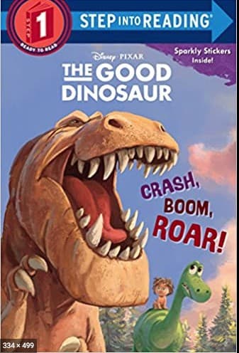 Crash, Boom, Roar! (Disney/Pixar the Good