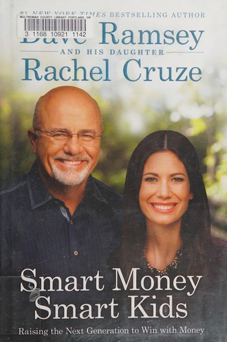 Smart Money Smart Kids: Raising the Next