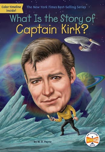 What Is the Story of Captain Kirk? (M. D. Payne,