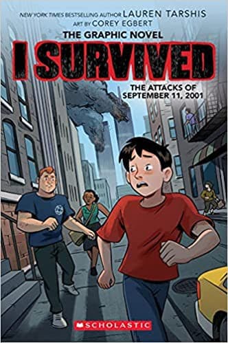 I Survived the Attacks of September 11, 2001: A