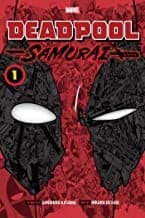 Deadpool: Samurai, Vol. 1 (Sanshiro Kasama,