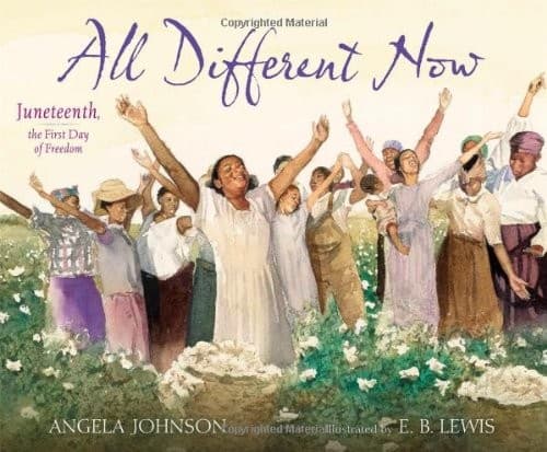 All Different Now: Juneteenth, the First Day of
