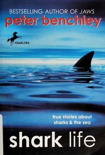 Shark Life: True Stories about Sharks & the Sea