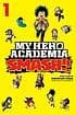 My Hero Academia: Smash!!, Vol. 1 (Kohei