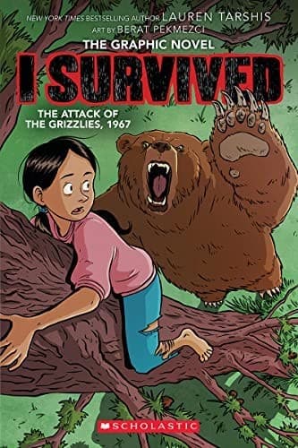 I Survived the Attack of the Grizzlies, 1967: A