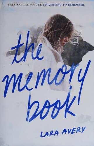 The Memory Book (Lara Avery, Hardcover, Grades 9