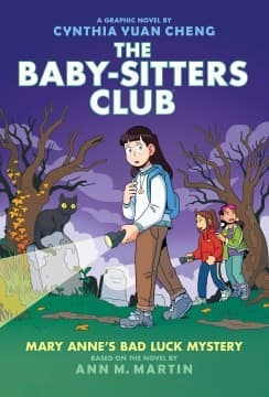 Mary Anne's Bad Luck Mystery: A Graphic Novel
