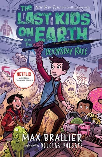 The Last Kids on Earth and the Doomsday Race (Max