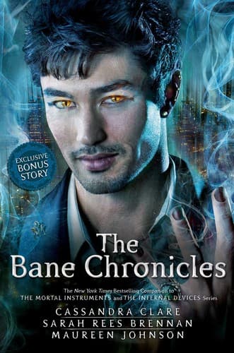 The Bane Chronicles (Margaret K. McElderry Books,