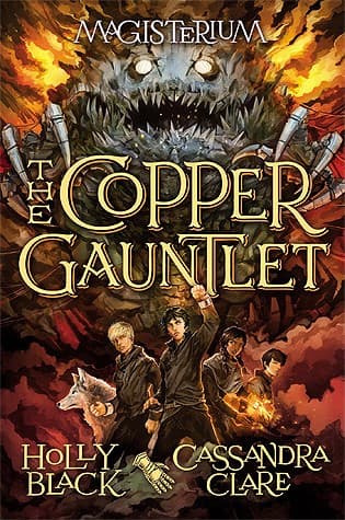 The Copper Gauntlet (Magisterium #2) (Black