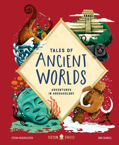 Tales of Ancient Worlds: Adventures in