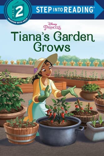 Tiana's Garden Grows (Disney Princess) (Bria