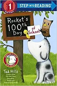 Rocket's 100th Day of School (Tad Hills,