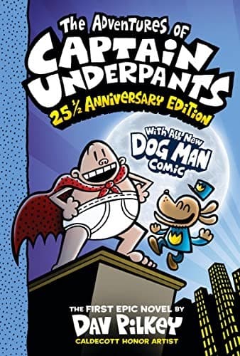 The Adventures of Captain Underpants (Now With a
