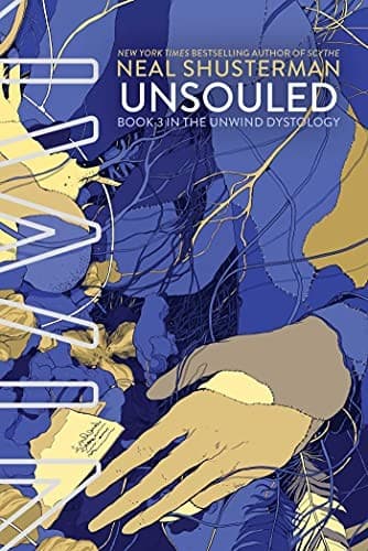 Unsouled (Neal Shusterman, Paperback, Grades 7 to
