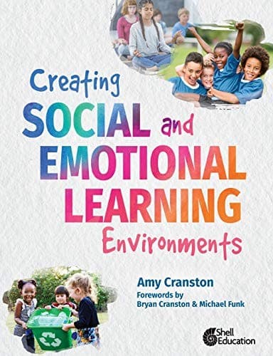 Creating Social and Emotional Learning