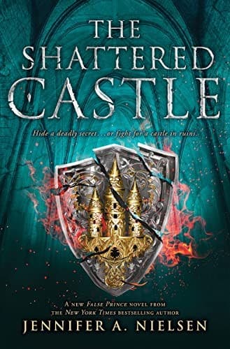 The Shattered Castle (The Ascendance Series, Book