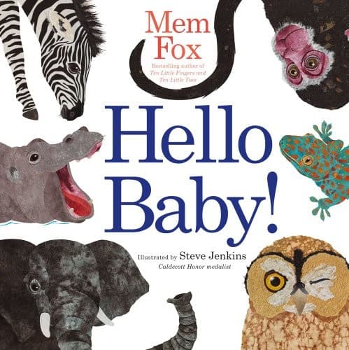 Hello Baby! (Beach Lane Books, Hardcover, Grades