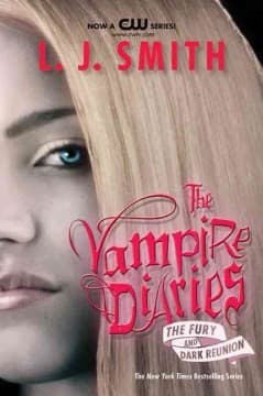 The Vampire Diaries: The Fury and Dark Reunion