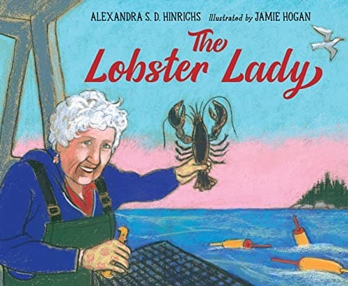The Lobster Lady (Alexandra S.D. Hinrichs,