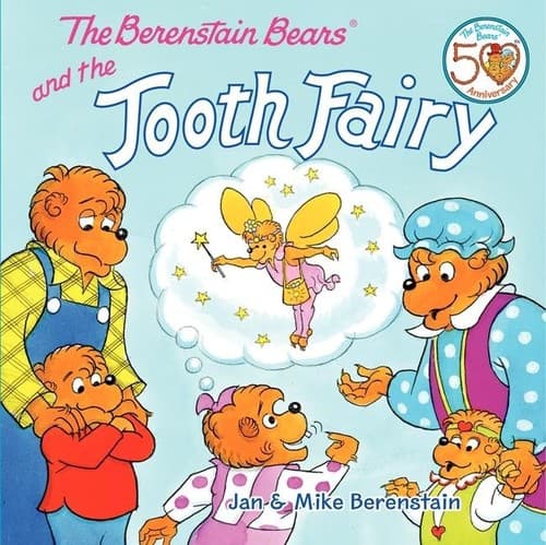 The Berenstain Bears and the Tooth Fairy (Jan