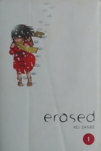 Erased, Vol. 1 (Kei Sanbe, Hardcover, Grades 8 to
