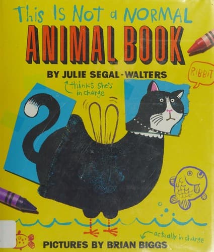 This Is Not a Normal Animal Book (Simon &