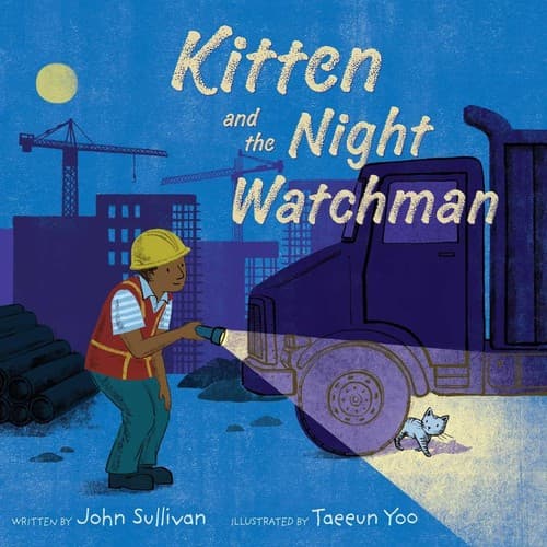 Kitten and the Night Watchman (John Sullivan,