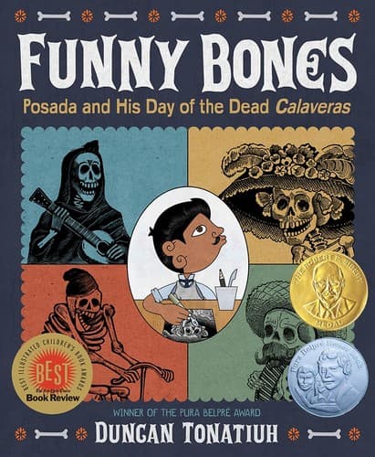 Funny Bones: Posada and His Day of the Dead