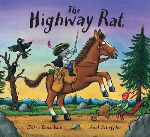 The Highway Rat (Donaldson Julia, Hardcover,