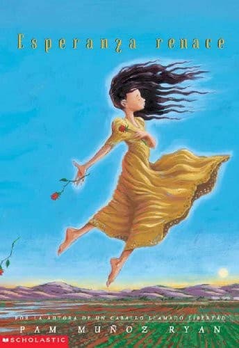 Esperanza Renace = Esperanza Rising (Pam Munoz