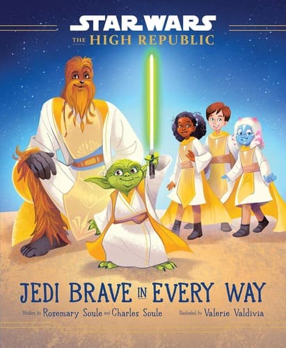 Star Wars: The High Republic: Jedi Brave in Every