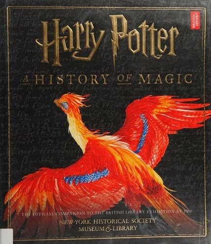 Harry Potter: A History of Magic (American