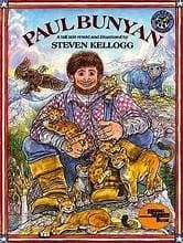 Paul Bunyan (Steven Kellogg, , Grades to )