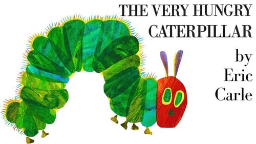 The Very Hungry Caterpillar (Eric Carle,