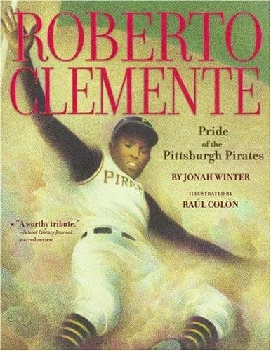 Roberto Clemente (Jonah Winter, Paperback, Grades
