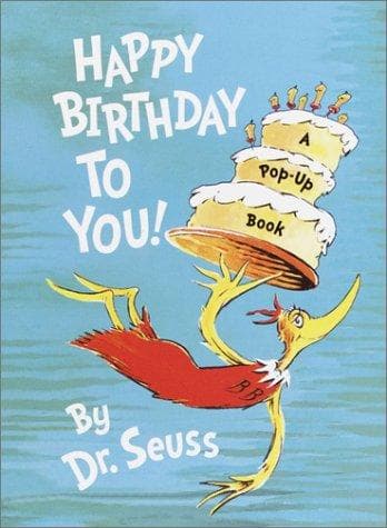 Happy Birthday to You! (Dr. Seuss, Hardcover,