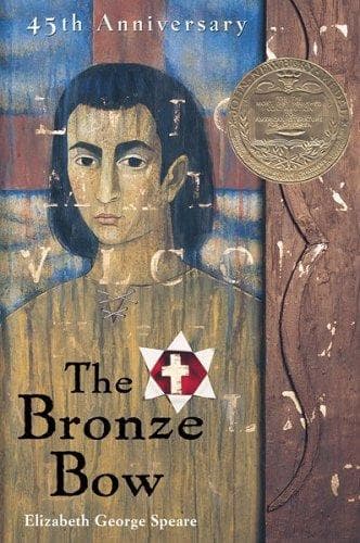 The Bronze Bow: A Newbery Award Winner (Elizabeth