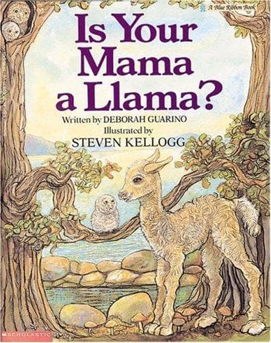 Is Your Mama a Llama? (Scholastic Bookshelf)