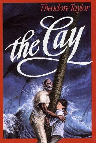 The Cay (Theodore Taylor, Paperback, Grades 3 to