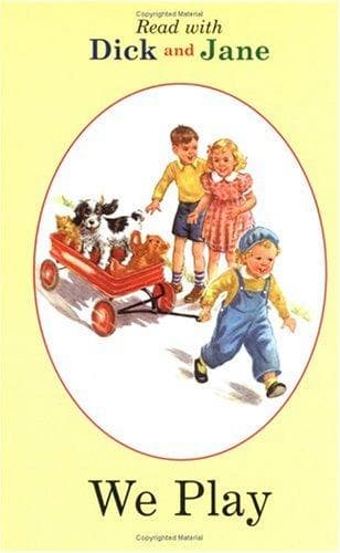 Dick and Jane: We Play (Penguin Young Readers