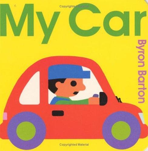 My Car Board Book (Byron Barton, Hardcover,
