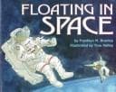 Floating in Space (Franklyn M. Branley,