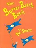 The Butter Battle Book: (new York Times Notable