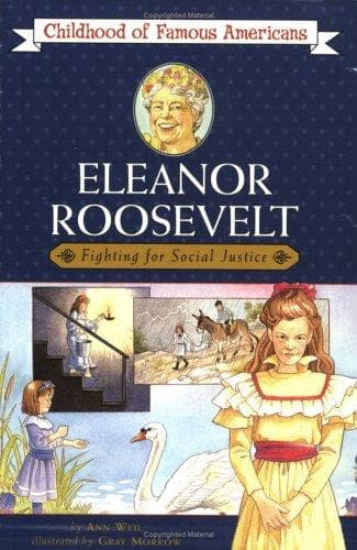 Eleanor Roosevelt: Fighter for Social Justice