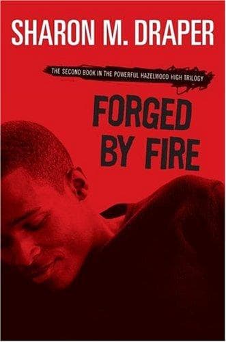 Forged by Fire (Atheneum Books for Young Readers,