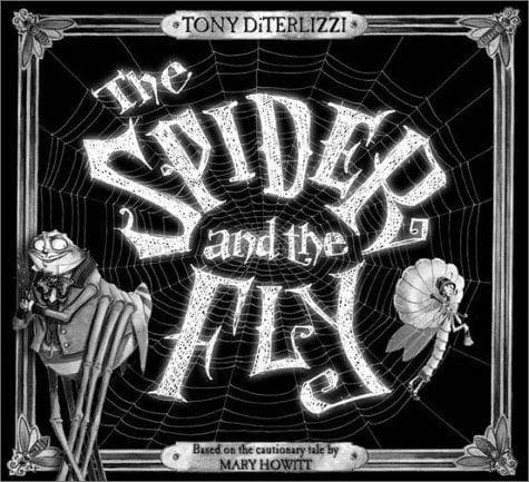 Spider and the Fly (Mary Howitt, Hardcover,