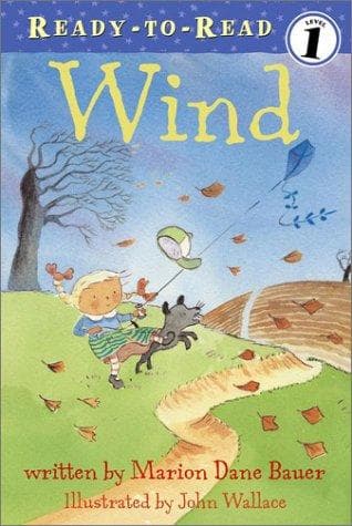 Wind (Marion Dane Bauer, Paperback, Grades P to 1)
